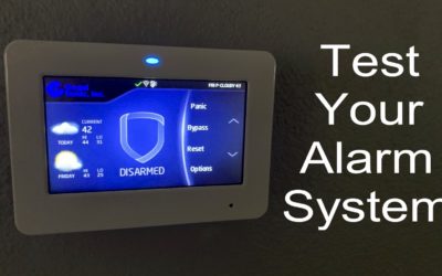 Testing Your Alarm System